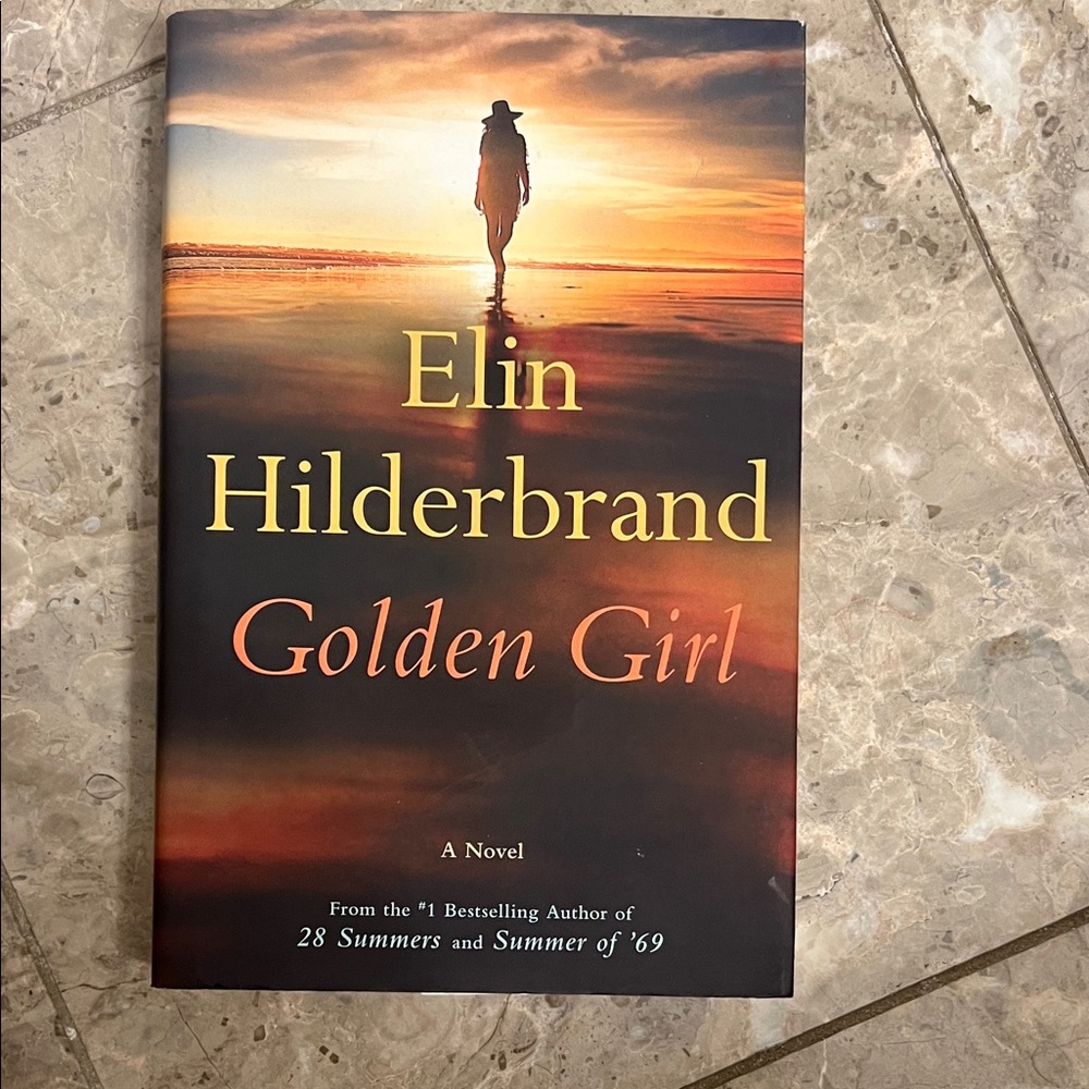 Golden Girl by Elin Hilderbrand Hardcover